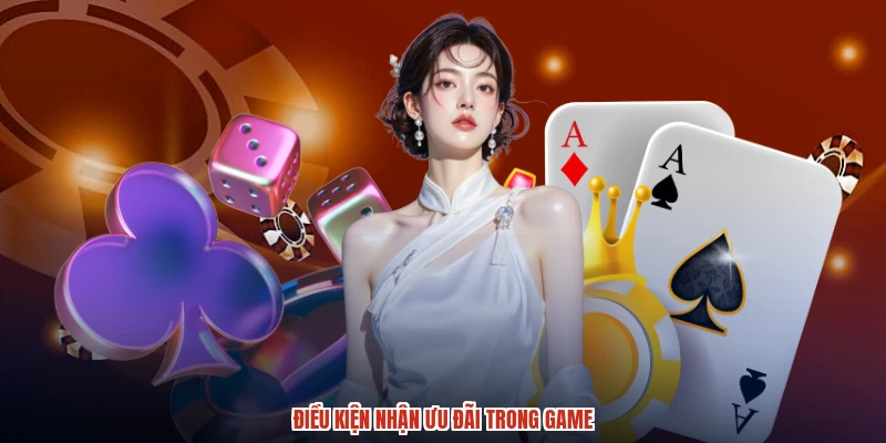 Điều kiện nhận ưu đãi trong game