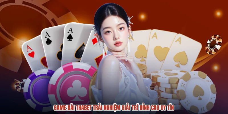 Những lợi ích khi tham gia game bài